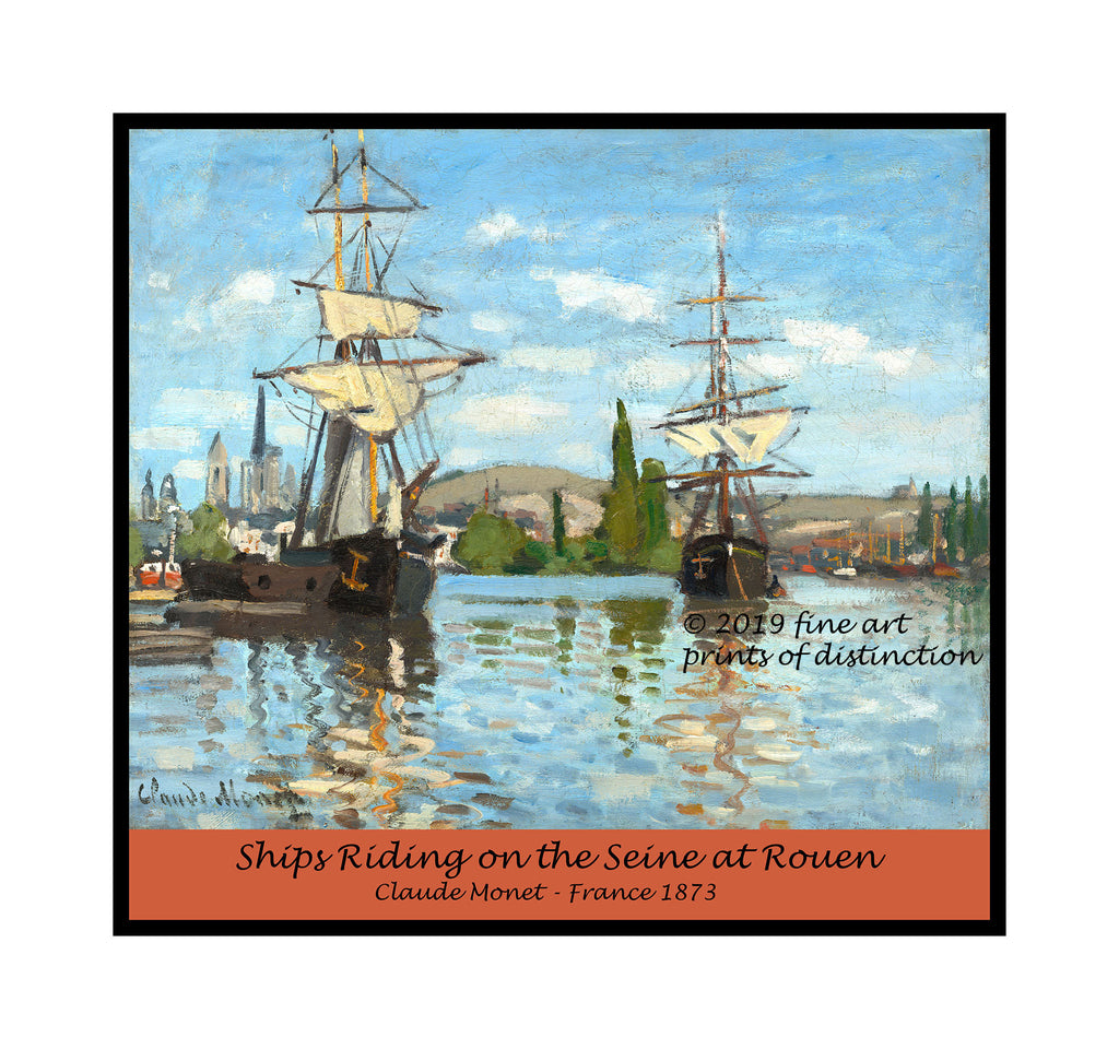 Classic Art - Ships Riding on the Seine at Rouen - Claude Monet