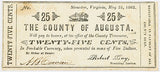 Obsolete currency issued by the County of Augusta from Staunton Virginia in the amount of twenty five cents on May 25, 1862 for sale by Brandywine General Store in fine condition