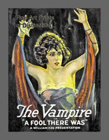 The Vampire in A Fool There Was Movie Poster art print